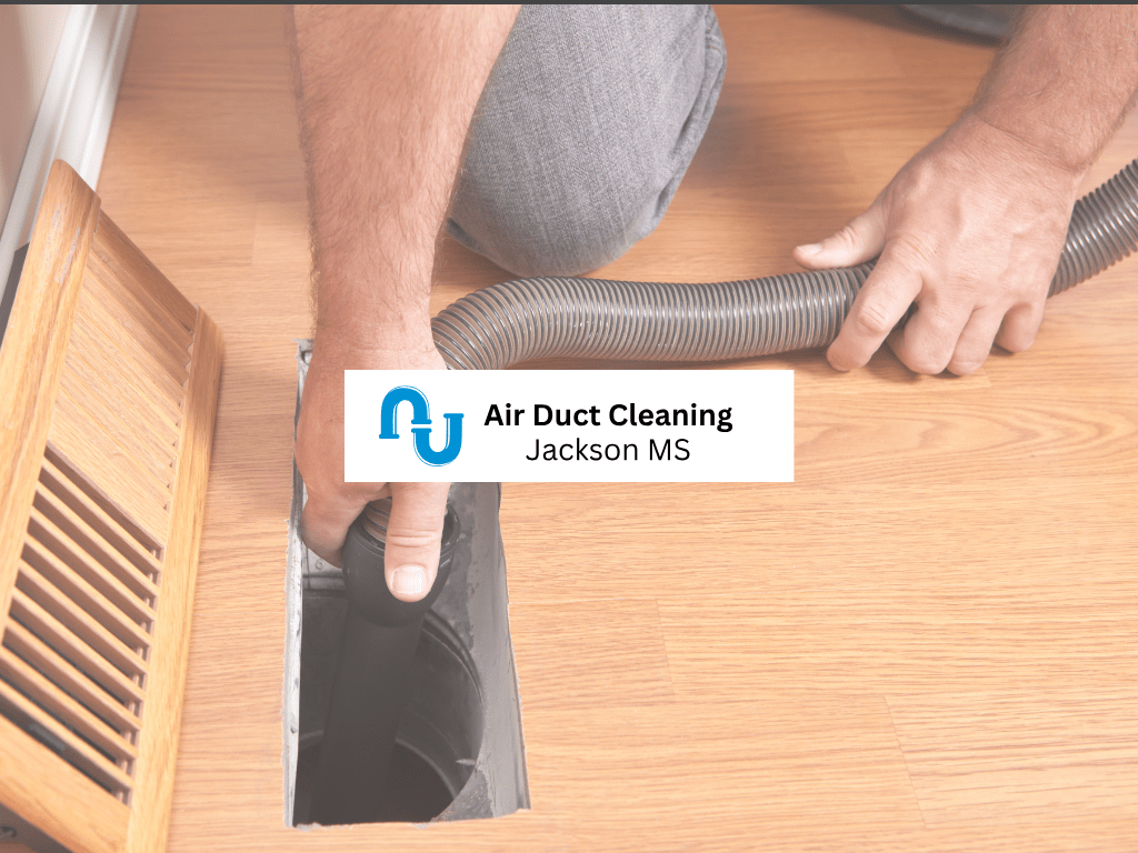 air duct cleaning in jackson ms